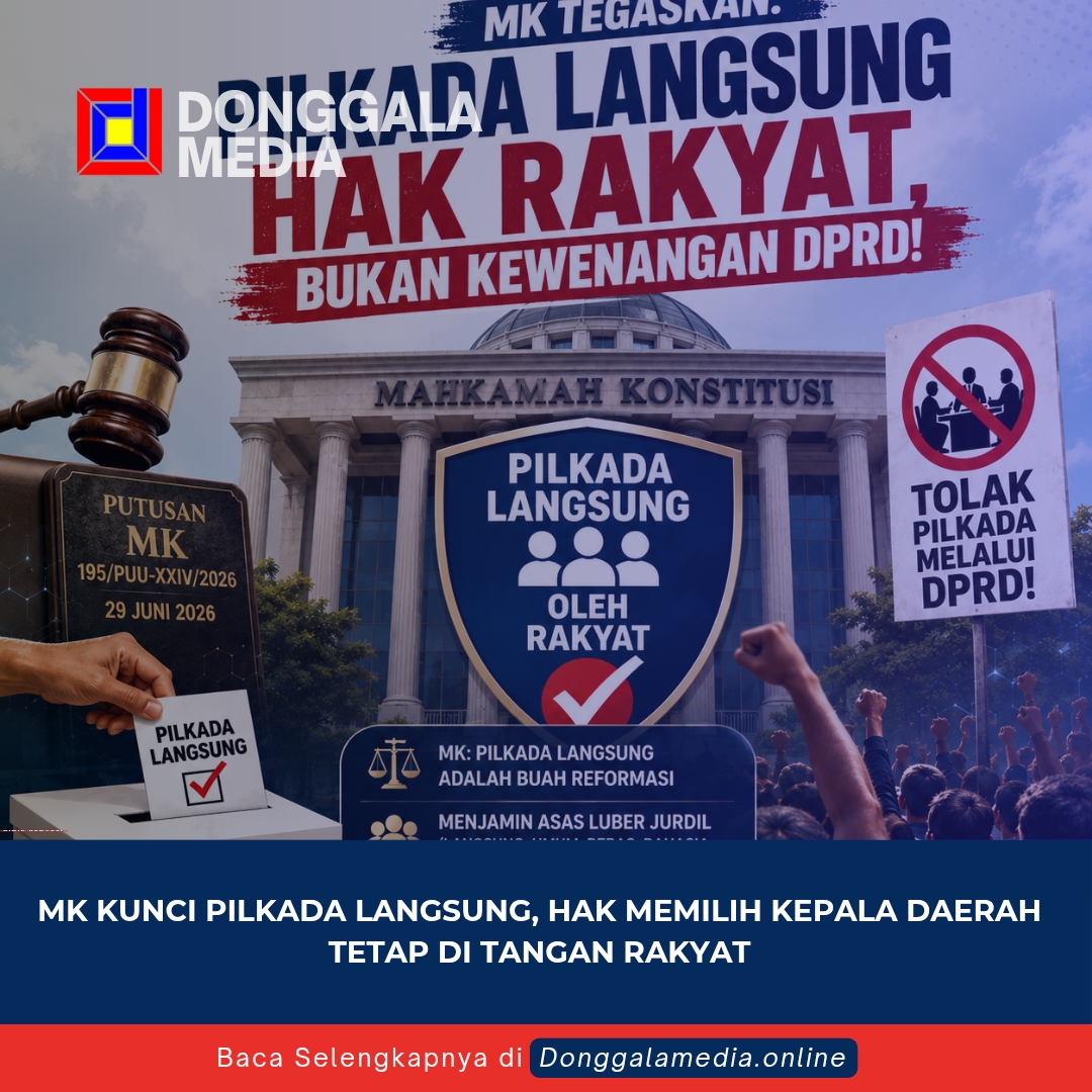 MK Kunci Pilkada Langsung, Hak Memilih Kepala Daerah Tetap di Tangan Rakyat